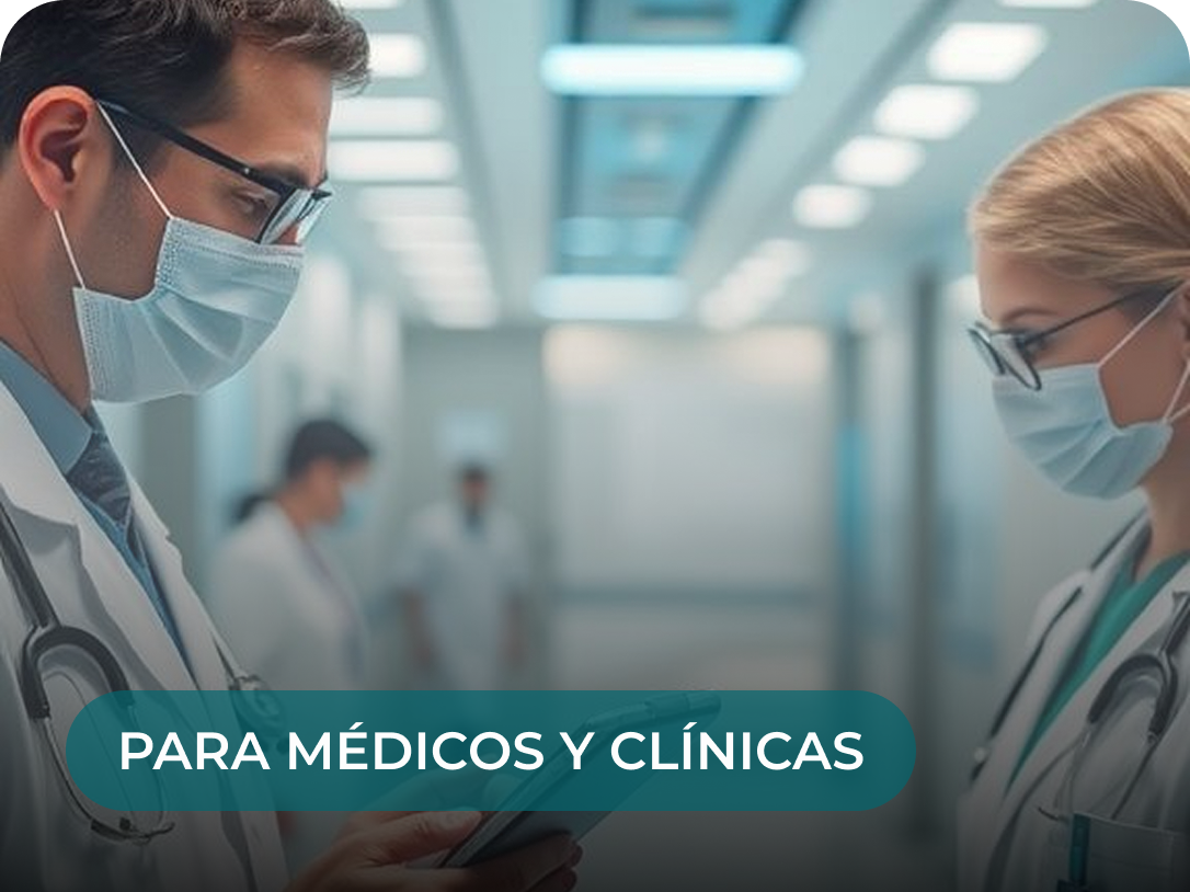 Para médicos y clínicas