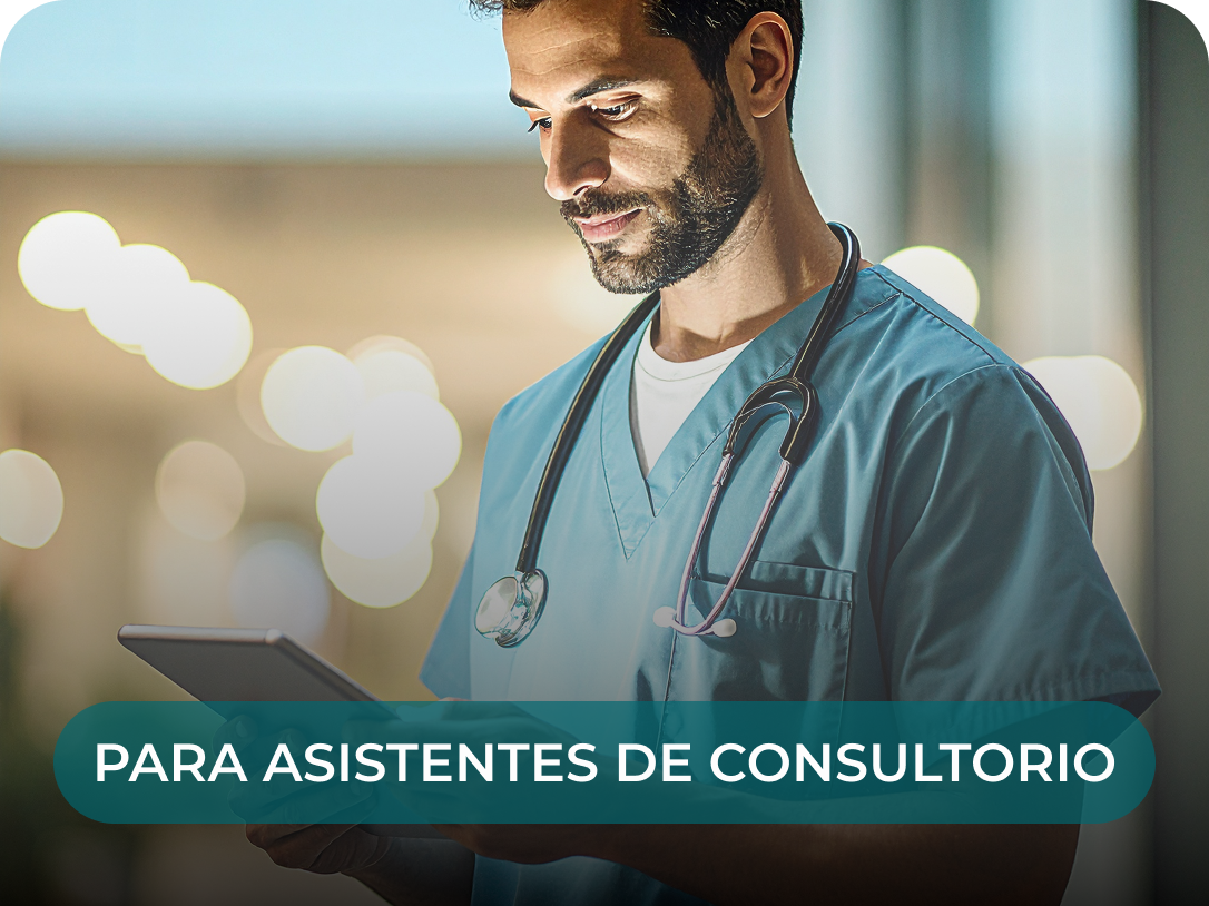 Para asistentes de consultorio